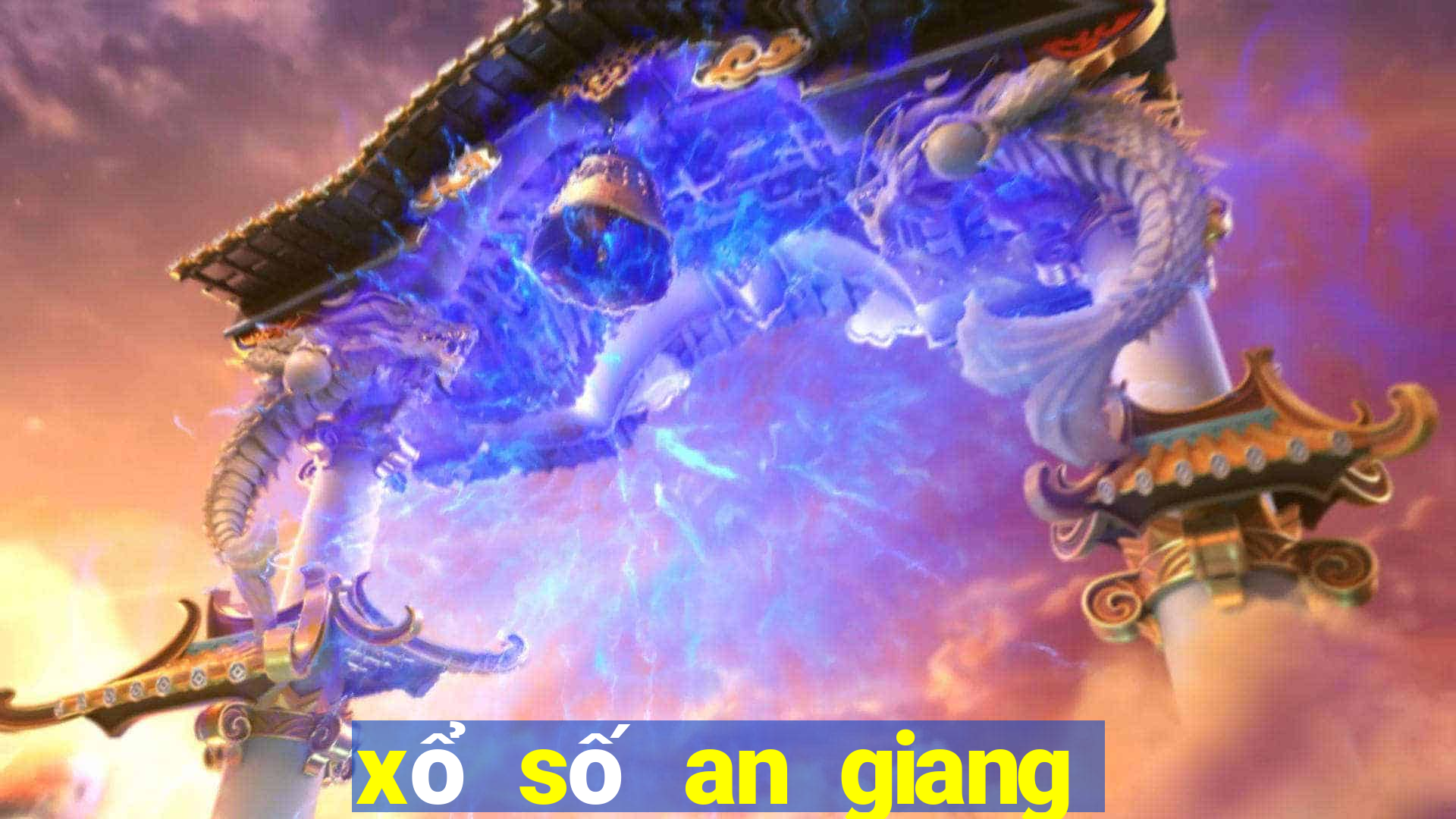 xổ số an giang xổ số long an