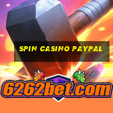 spin casino paypal