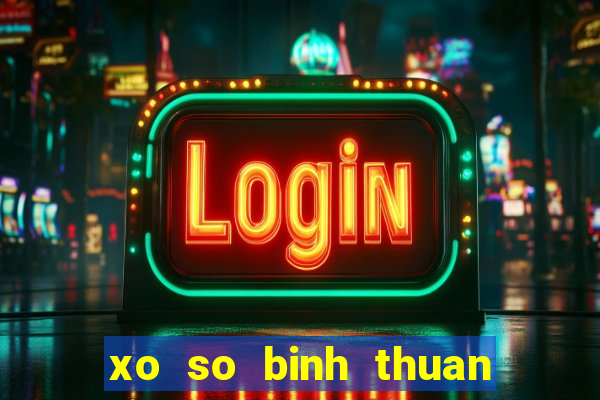 xo so binh thuan 18 10