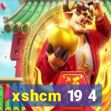 xshcm 19 4