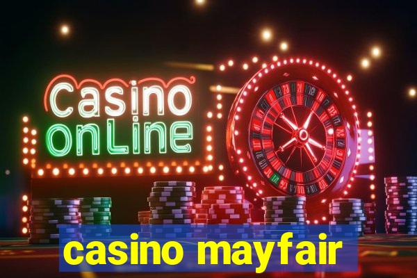 casino mayfair