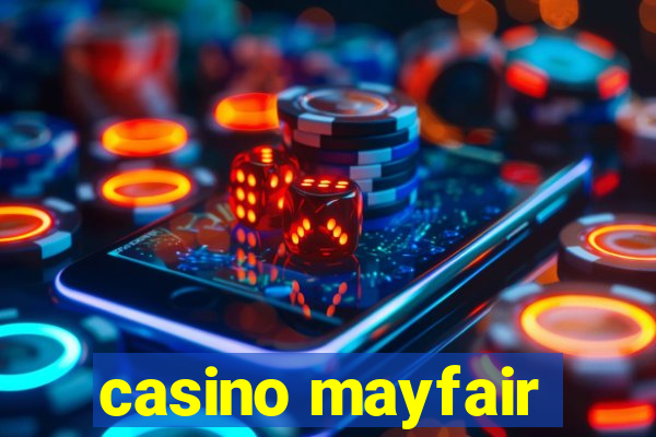 casino mayfair