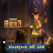 blackjack hit and run strategy