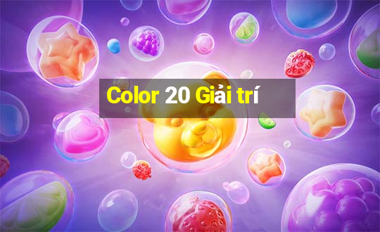 Color 20 Giải trí