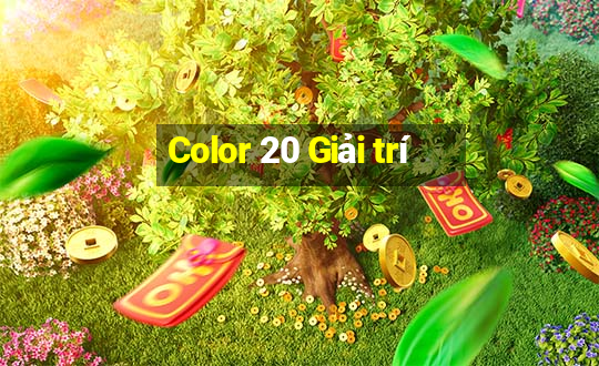 Color 20 Giải trí