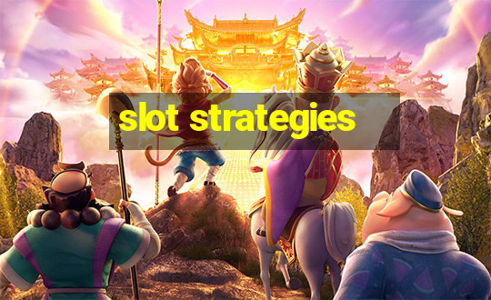 slot strategies