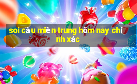 soi cầu miền trung hôm nay chính xác