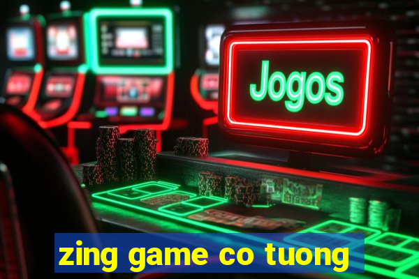 zing game co tuong