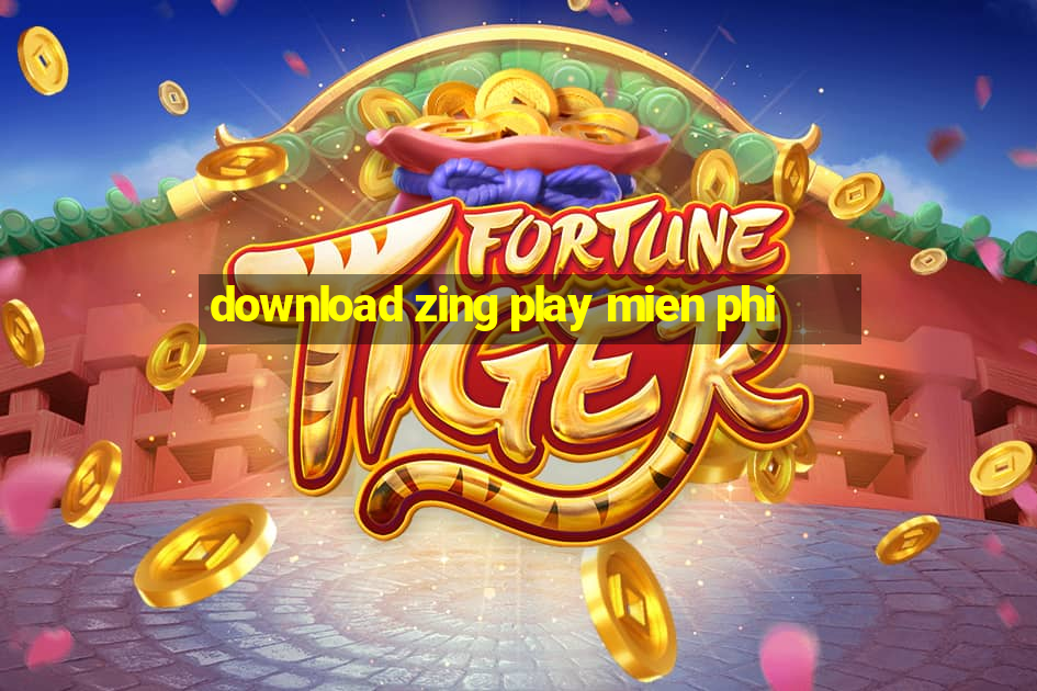 download zing play mien phi