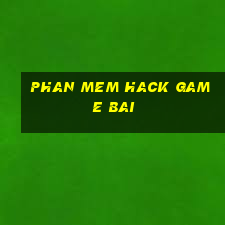 phan mem hack game bai