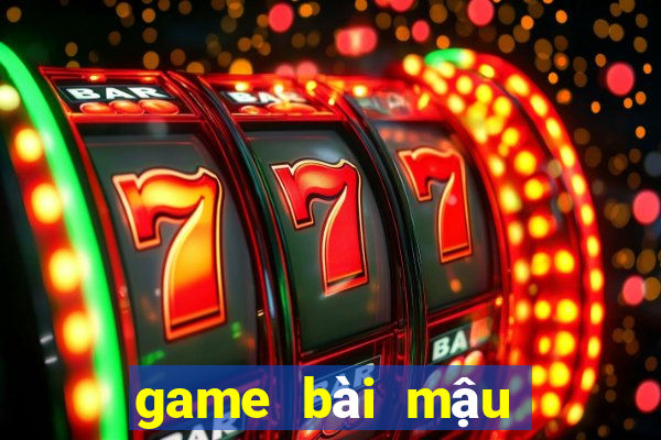 game bai mau binh mien phi