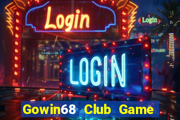 Gowin68 Club Game The Bài