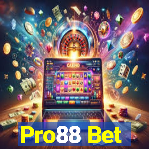 Pro88 Bet