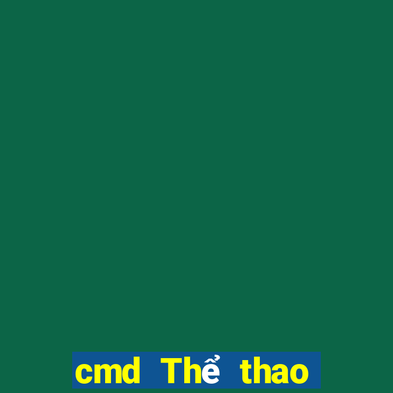 cmd Thể thao Đăng nhập