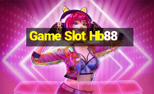 Game Slot Hb88