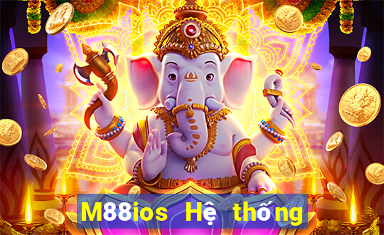 M88ios Hệ thống Empire ios