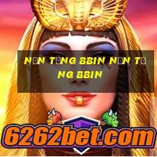 Nền tảng bbin Nền tảng bbin