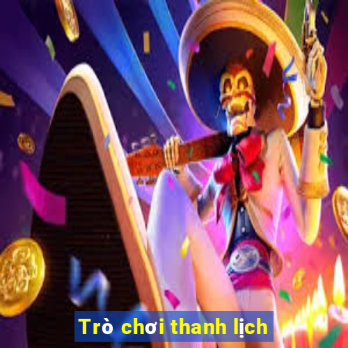 Trò chơi thanh lịch