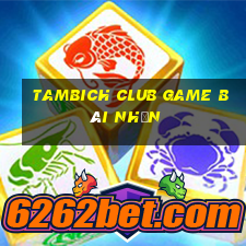 Tambich Club Game Bài Nhện