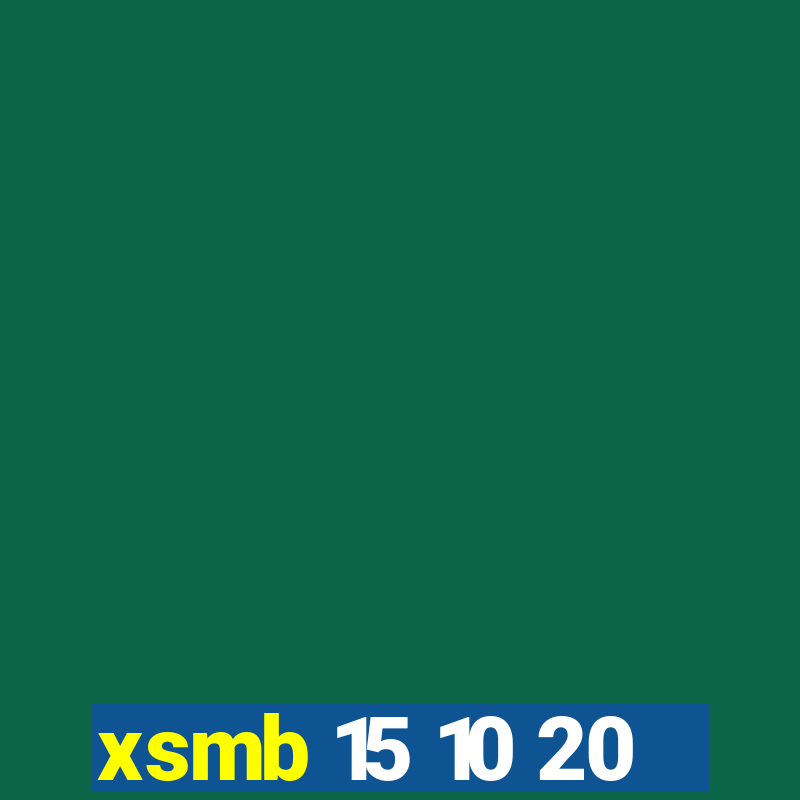 xsmb 15 10 20