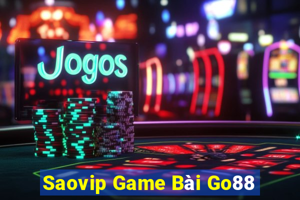 Saovip Game Bài Go88