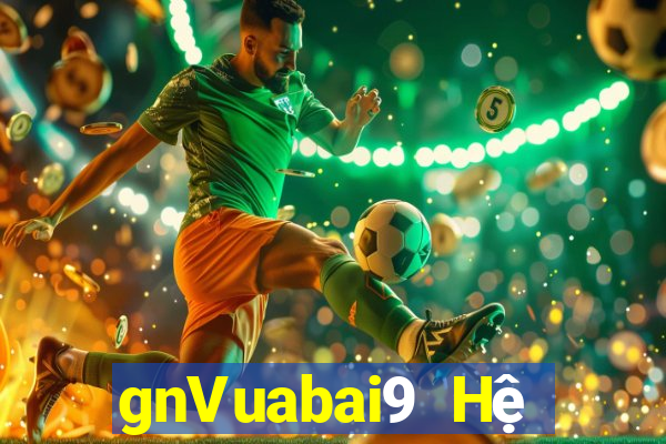 gnVuabai9 Hệ thống xổ số o2o