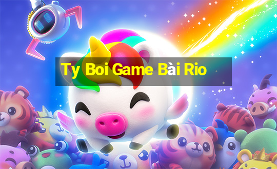 Ty Boi Game Bài Rio