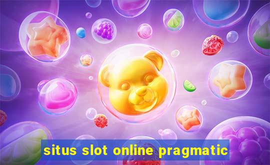 situs slot online pragmatic