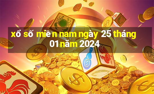 xổ số miền nam ngày 25 tháng 01 năm 2024