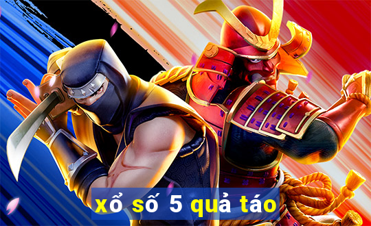 xổ số 5 quả táo