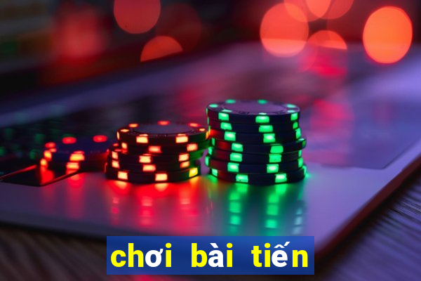 chơi bài tiến lên online