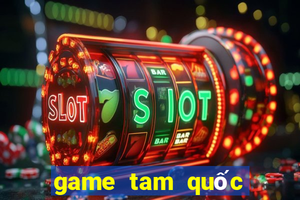 game tam quốc thẻ bài hay