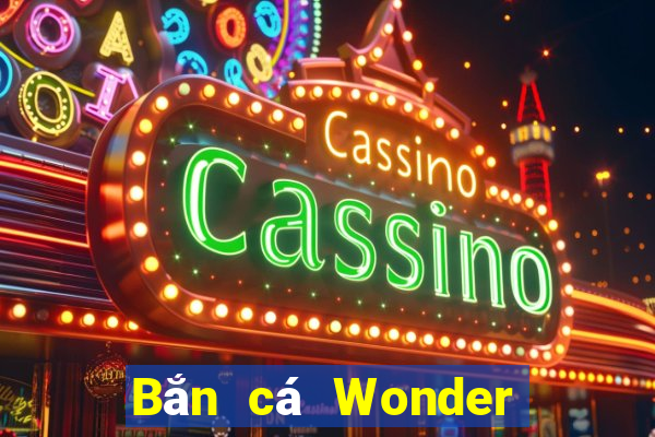 Bắn cá Wonder 230 Phiên bản