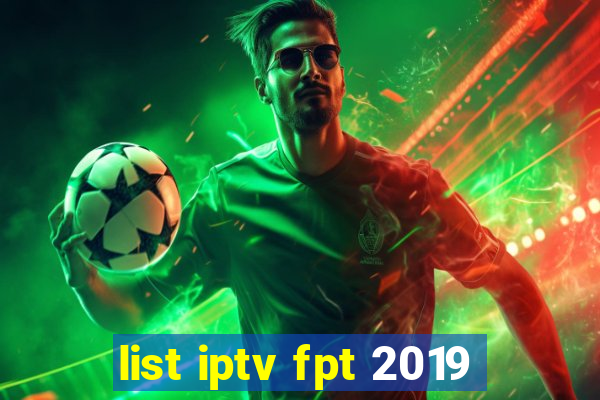 list iptv fpt 2019