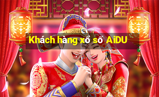 Khách hàng xổ số AiDU