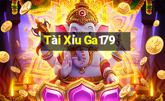 Tài Xỉu Ga179