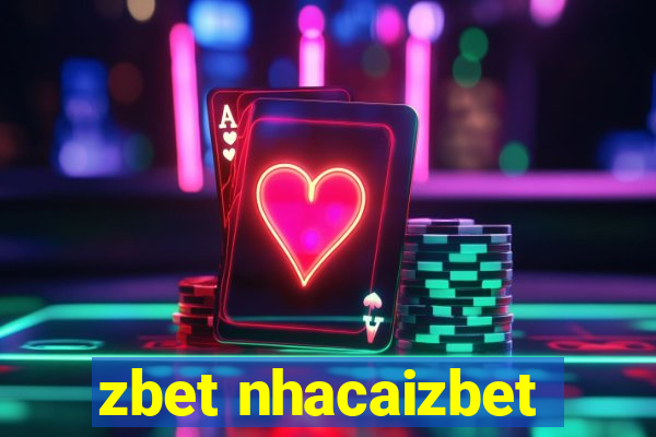 zbet nhacaizbet