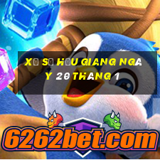 xổ số hậu giang ngày 20 tháng 1