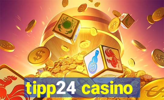 tipp24 casino