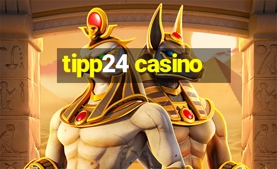 tipp24 casino