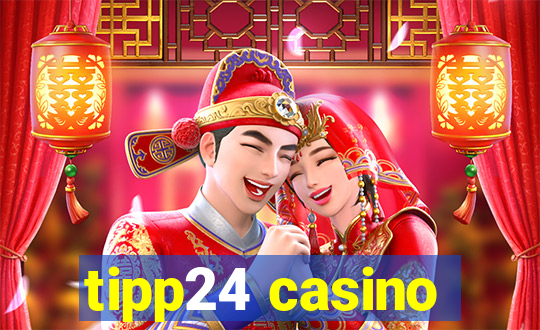 tipp24 casino