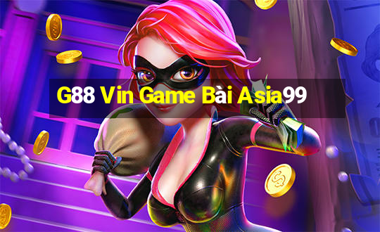 G88 Vin Game Bài Asia99