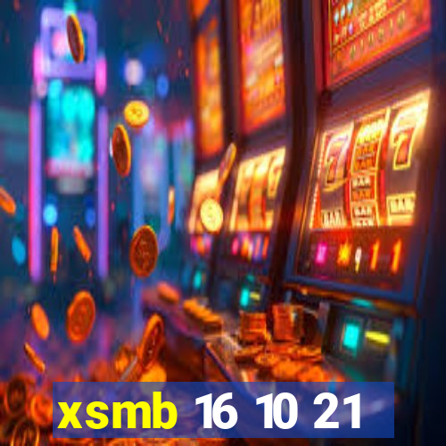 xsmb 16 10 21