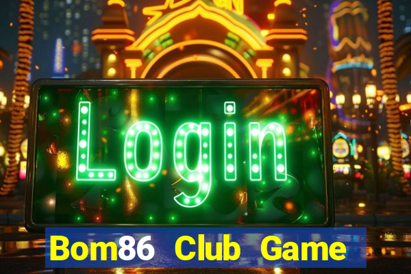 Bom86 Club Game Bài Uno