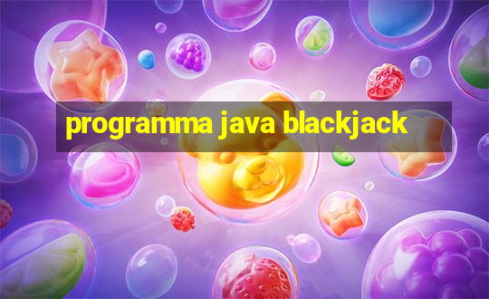 programma java blackjack