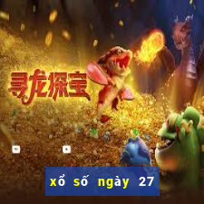 xổ số ngày 27 tháng 7 năm 2024