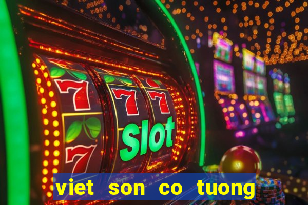 viet son co tuong com vn