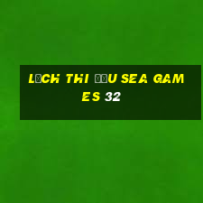 lịch thi đấu sea games 32