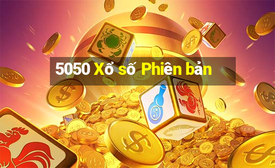 5050 Xổ số Phiên bản