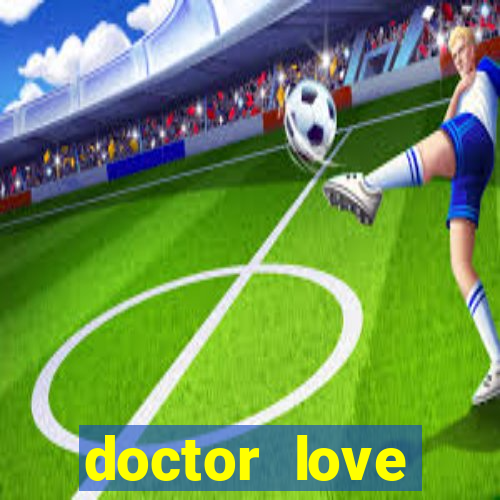 doctor love vacation slot